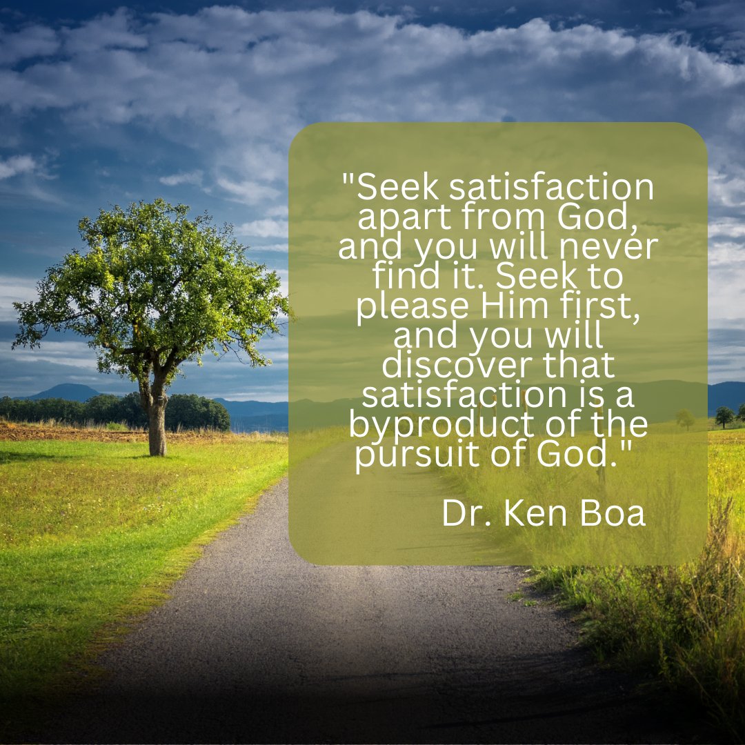 KennethBoa's tweet photo. Where do you seek your satisfaction?

#ReflectionsMinistries #KenBoa #Christianity https://t.co/mt1fisLyW1