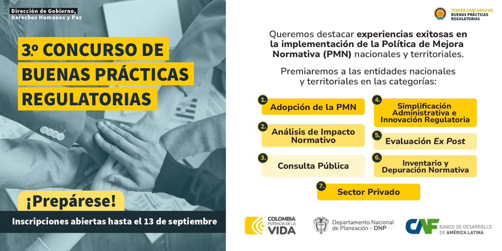 DNP_Colombia's tweet photo. ¡Ya llegó la tercera edición del Concurso de Buenas Prácticas Regulatorias! 🏆

¿Quieres saber más y cómo participar? 🤔

Encuentra todos los detalles sobre esta iniciativa del @DNP_Colombia y @AgendaCAF aquí ▶️ https://t.co/a2MwuZGFQ6 

Postulaciones hasta el 13 de septiembre https://t.co/TWJKNGLeXX