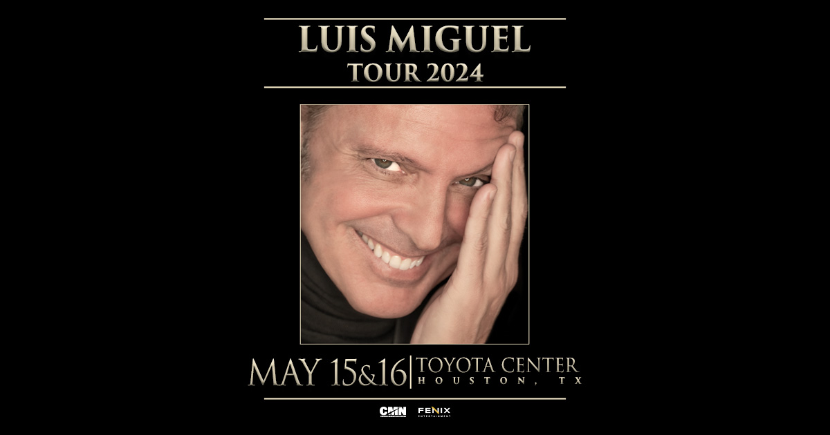 ON SALE NOW! Don't miss Luis Miguel's 2024 Tour coming to Toyota Center on May 15 & 16! 5/15: bit.ly/3LJU0cQ 5/16: bit.ly/3DNkJQY