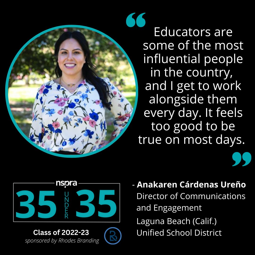 We're continuing to spotlight members of NSPRA's 2022-23 '35 Under 35' class, announced earlier this year in partnership with @RhodesBranding. Today, get to know more about @AnakarenCUreno! ow.ly/wO1I50PxzCt #schoolPR