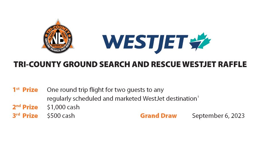 Time is running out to get your tickets. Draw date is September 6, 2023. Support SAR operations in NB’s Kent, Westmorland and Albert counties. Tickets are 1 @ $5, or 5 @ $20. 1 in 4,000 chance to win — 1st prize: Two WestJet tickets; 2nd prize: $1,000; and 3rd prize: $500 #SAR
