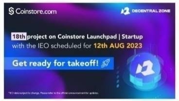 Gather 'round, folks! It's almost time for Coinstore's new Launchpad event. Decentral Zone ($DZ) will be live on <a href="/CoinstoreExc/">Coinstore</a> in just 2 days. Get ready for potential success! 🚀 #Coinstore #IEO #Launchpad #Startup #DZ