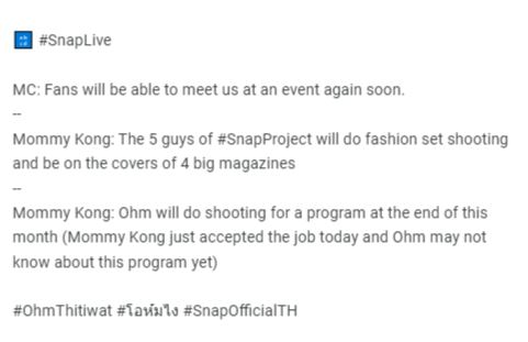 OHMiverse's tweet photo. 🔡 #SnapLive
MC: Fans will be able to meet us at an event again soon.
--
Mommy Kong: The 5 guys of #SnapProject will do fashion set shooting and be on the covers of 4 big magazines
--
(cont.)
#OhmThitiwat #โอห์มไง #SnapOfficialTH https://t.co/O7CTfdgJYr