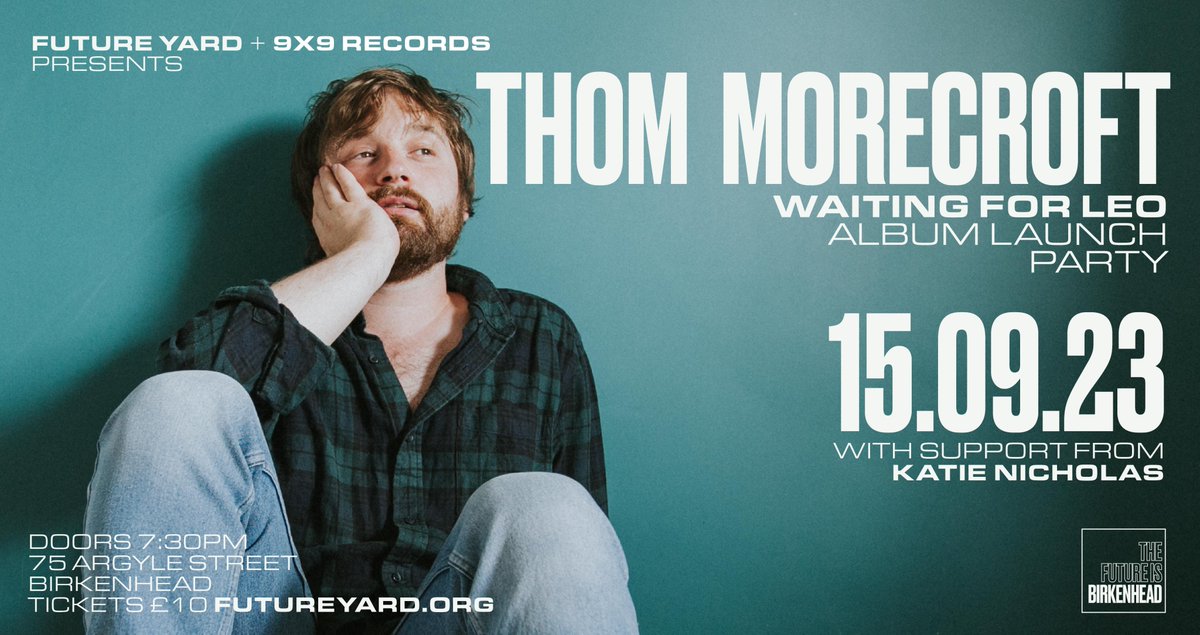 Liverpool Acoustic (@lpoolacoustic) on Twitter photo Friday 15th September - <a href="/thommorecroft/">Thom Morecroft</a> launch for the album Waiting For Leo at <a href="/future_yard/">Future Yard</a> in Birkenhead with support from <a href="/katienicholasuk/">Katie Nicholas</a>
Advance tickets £10 - Doors 7pm.
futureyard.org/listings/thom-… Friday 15th September - <a href="/thommorecroft/">Thom Morecroft</a> launch for the album Waiting For Leo at <a href="/future_yard/">Future Yard</a> in Birkenhead with support from <a href="/katienicholasuk/">Katie Nicholas</a>
Advance tickets £10 - Doors 7pm.
futureyard.org/listings/thom-…