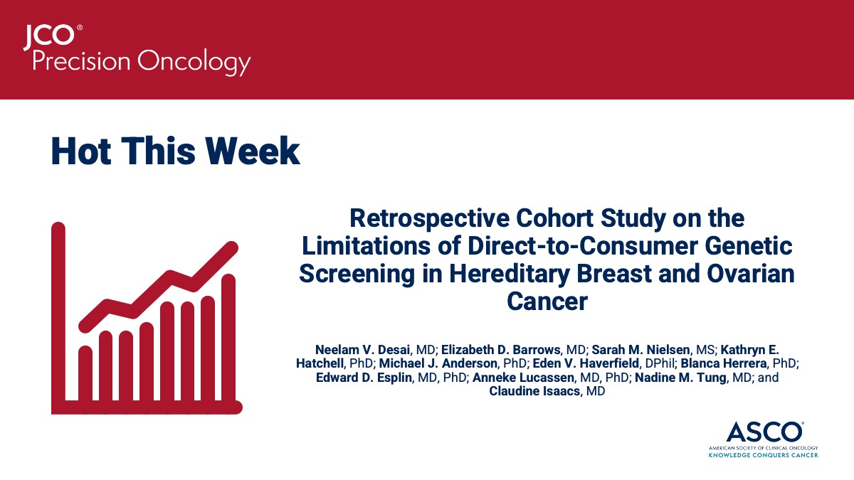 JCO Precision Oncology (@jcopo_asco) on Twitter photo 👀 Check out what’s popular this week in #JCOPO:
Retrospective Cohort Study on the Limitations of Direct-to-Consumer #GeneticScreening in Hereditary Breast and Ovarian #Cancer ➡️ fal.cn/3AFK7 <a href="/claudine_isaacs/">Claudine Isaacs</a> #bcsm #gynonc 👀 Check out what’s popular this week in #JCOPO:
Retrospective Cohort Study on the Limitations of Direct-to-Consumer #GeneticScreening in Hereditary Breast and Ovarian #Cancer ➡️ fal.cn/3AFK7 <a href="/claudine_isaacs/">Claudine Isaacs</a> #bcsm #gynonc