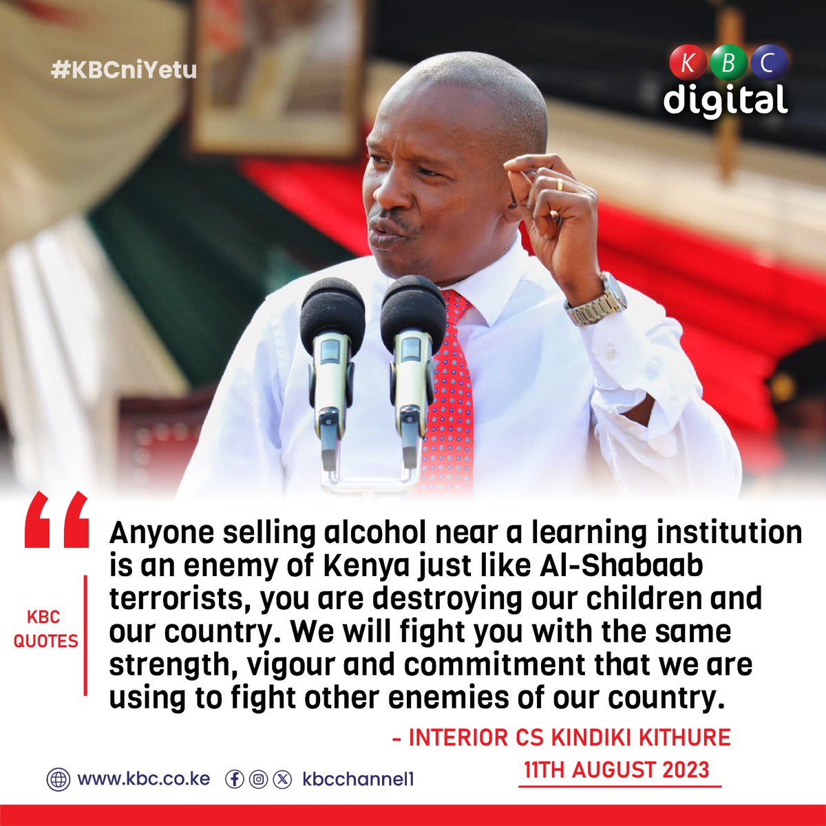KBCChannel1's tweet image. “Anyone selling alcohol near a learning institution is an enemy of Kenya just like Al-Shabaab terrorists, you are destroying our children and our country.”
- Interior CS Kindiki Kithure
#KBCniYetu ^RO