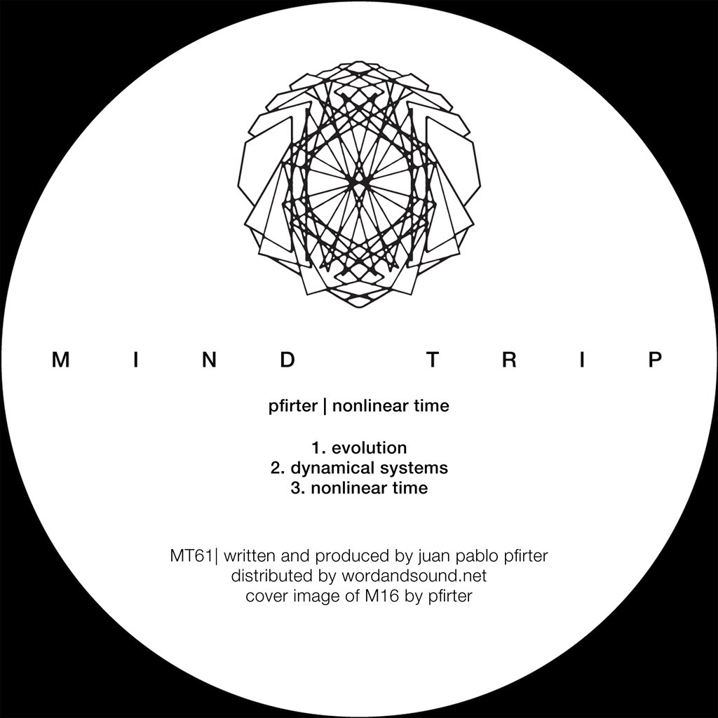 o u t n o w 
<a href="/Pfirter/">Juan Pablo Pfirter</a> - Nonlinear Time [MT61]
fanlink.to/MT61
