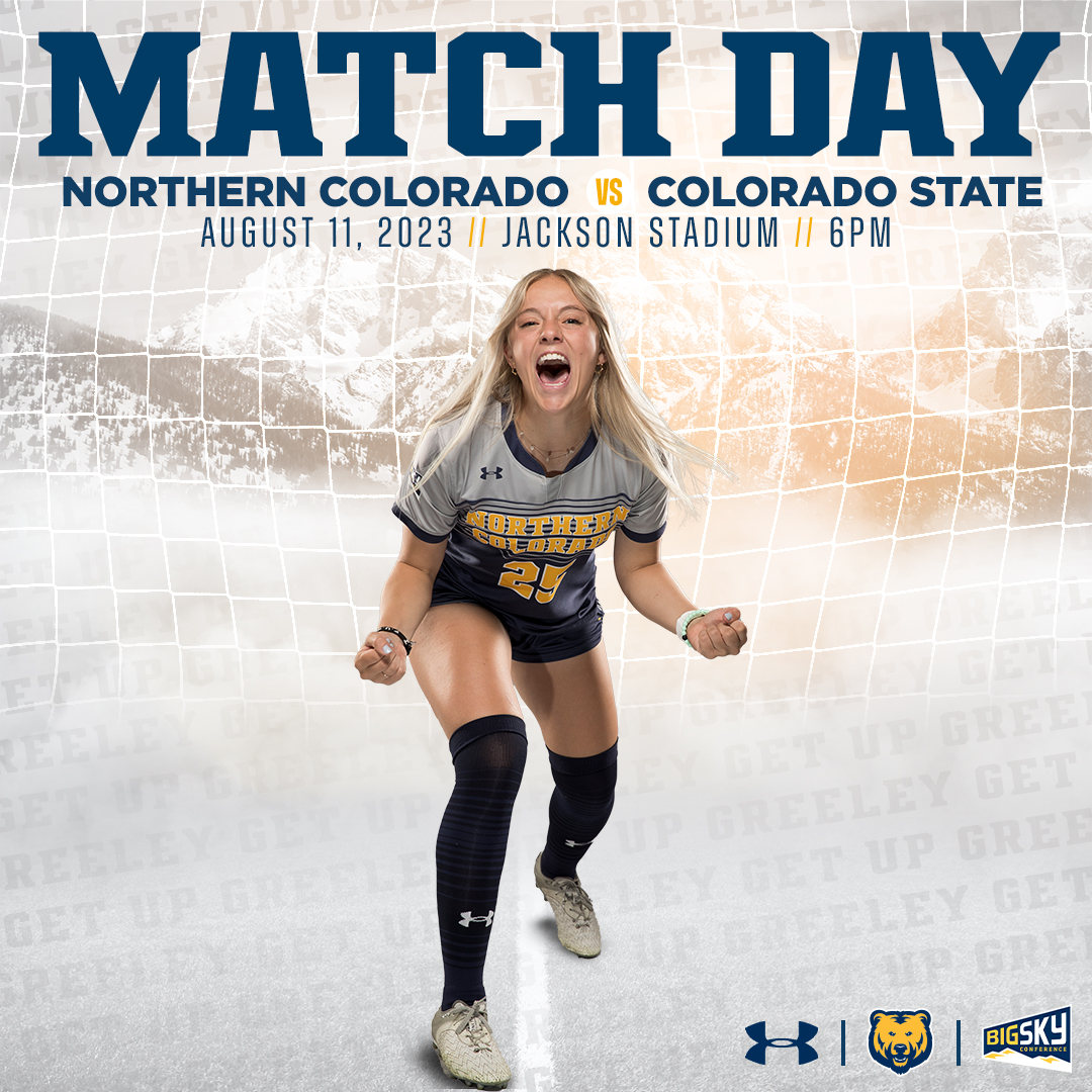 It's UNC Bears Soccer #MatchDay ❗

UNC 🆚 Colorado State (Exhibition) 

📆 | Friday, August 11
📌 | Greeley, Colo.
🏟️ | Jackson Stadium
⌚ | 6 pm
* no TV broadcast

#GetUpGreeley