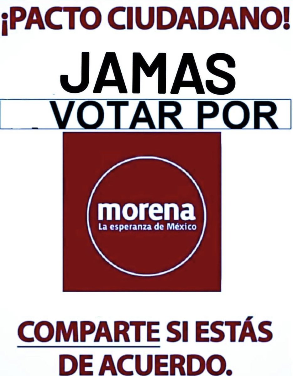 Yo <a href="/ryo_hermoso/">Ryo 💞</a> hago un pacto ciudadano y me comprometo a…..

¡JAMÁS VOTAR POR MORENA!🙅‍♀️

Comparte si estas de acuerdo.🥳

Quién se une ? 👇🙋‍♀️