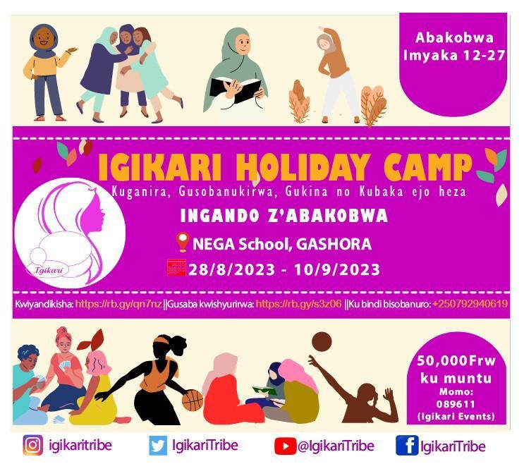 IgikariTribe's tweet photo. Introducing Igikari Holiday Camp for Summer 2023! Registration is ongoing: click on https://t.co/PfKGkvCzkI to get your name or your girl's to be among the 150 girls to join us! https://t.co/yKOVYTbJux