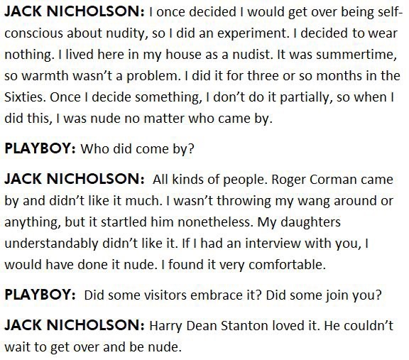 Can’t stop imagining Jack Nicholson saying “Harry Dean Stanton couldn’t wait to get over and be nude,” but specifically in his Batman voice.