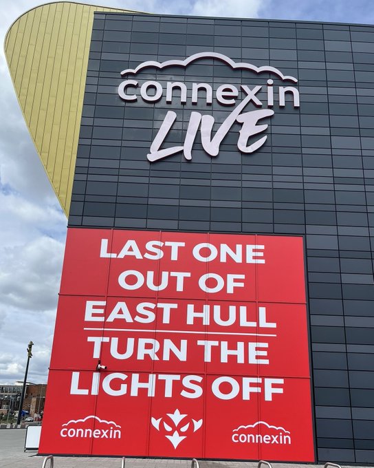 'Last one out of East Hull, turn the lights off' sign at Hull Arena.