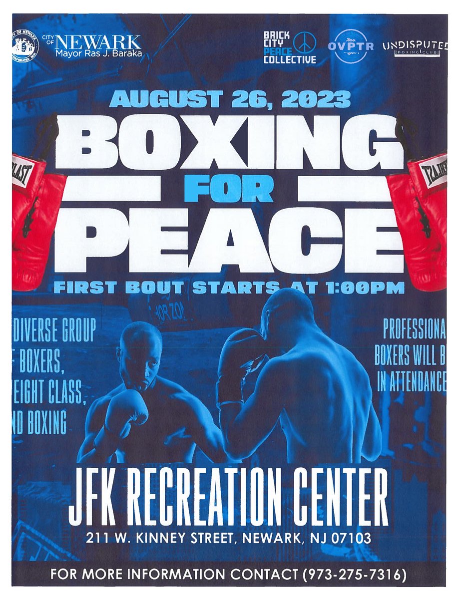 CityofNewarkNJ's tweet photo. #boxingforpeace 🥊👊🏼☮

Join us to experience Boxing for Peace! There will be diverse groups of boxers, weight classes, and, most of all, boxing! Professional boxers will also be in attendance.

JFK Recreation Center
211 W. Kinney Street, Newark, NJ https://t.co/HZ4n9DMEsB