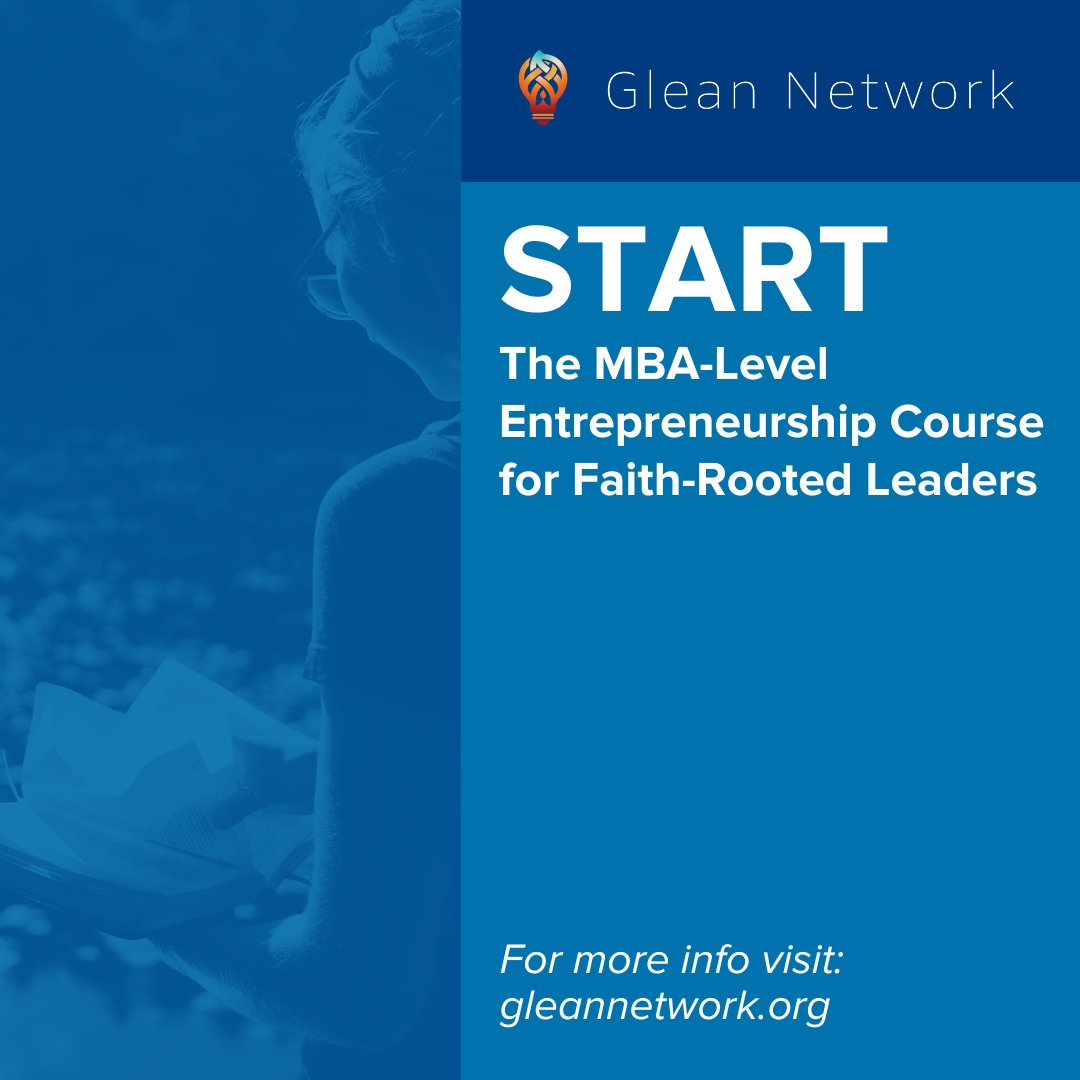 Our friends at <a href="/gleannetwork/">Glean Network</a> are proud to widen access to this necessary education for faith-rooted leaders with START, a self-paced, course designed to deliver immediate access to 10 proven modules to move you from idea to impact: gleannetwork.org/start