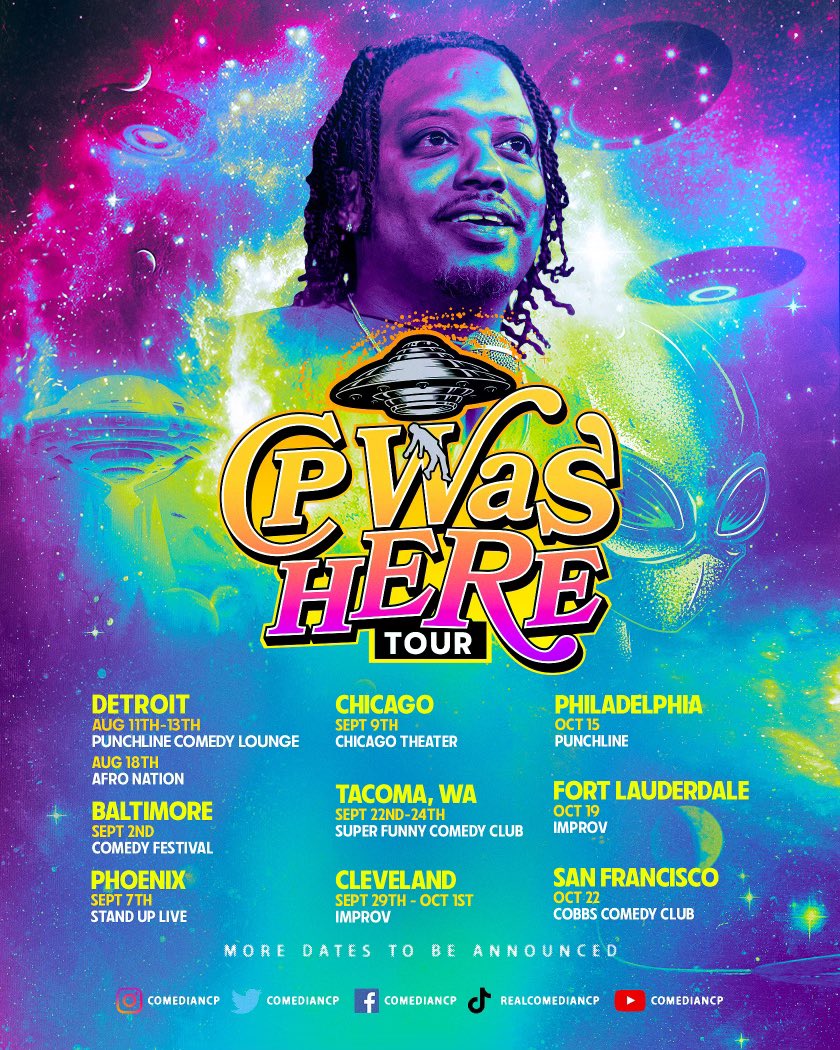 ComedianCP's tweet photo. The Tour starts tonight in Detroit at the Punchline! #CPWasHereTour coming to a city near you!  👽 🛸 https://t.co/AAm4KwRxOf