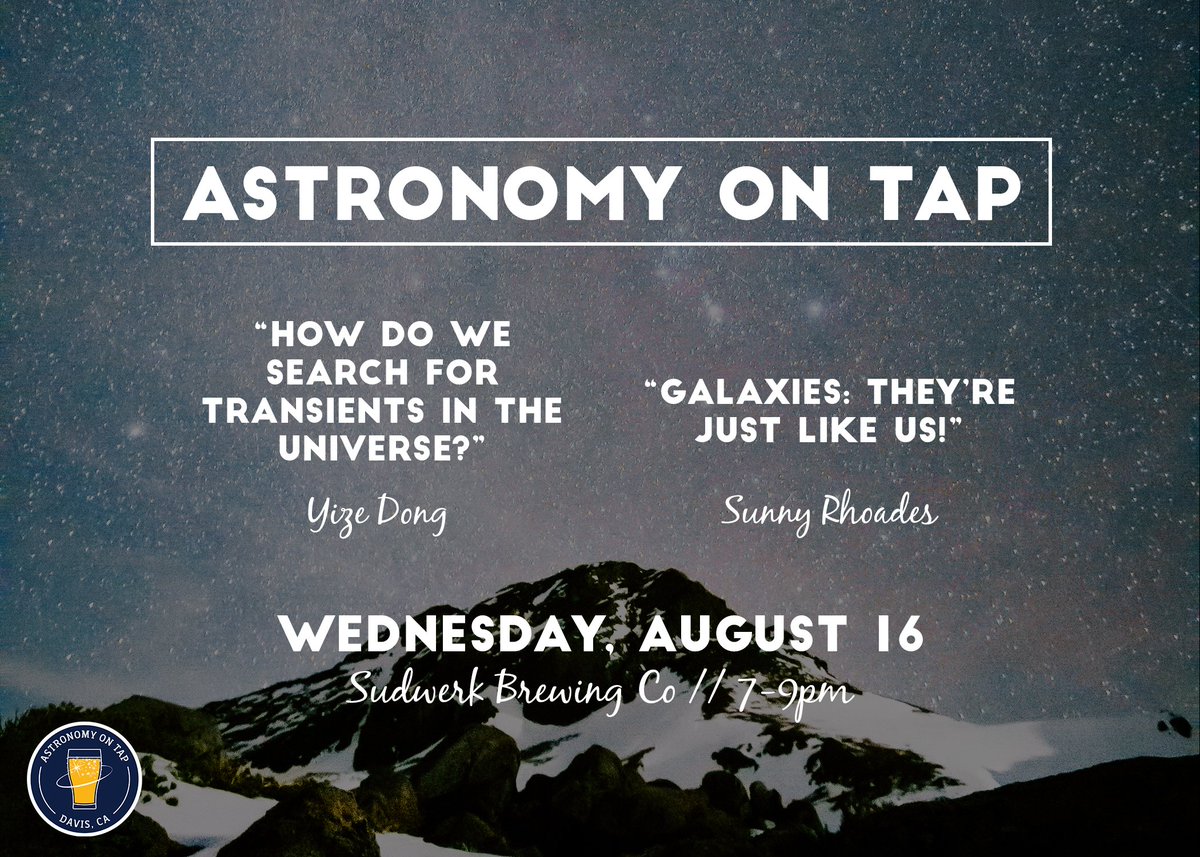 Astronomy on Tap Davis (@aotdavis) on Twitter photo Our August event is going to be next week on Wed the 16th! 7-9pm <a href="/sudwerkbrew/">Sudwerk Brewing Co.</a>; join us for a couple of great talks, trivia/raffle prizes, and excellent food+drinks as always! Our August event is going to be next week on Wed the 16th! 7-9pm <a href="/sudwerkbrew/">Sudwerk Brewing Co.</a>; join us for a couple of great talks, trivia/raffle prizes, and excellent food+drinks as always!