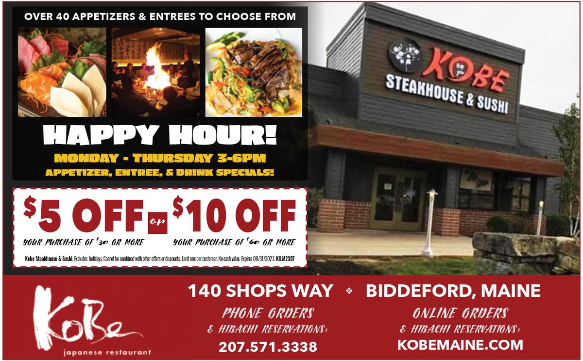 #Save on a #delicious #nightout at Kobe Steakhouse & Sushi - #locallyowned & serving up fresh #sushi & the excitement of #hibachi cooking! Stop by 140 Shops Way in #Biddeford, call 207.571.3338, or click kobemaine.com. #eatlocal #drinklocal #happyhour #keepitlocalmaine