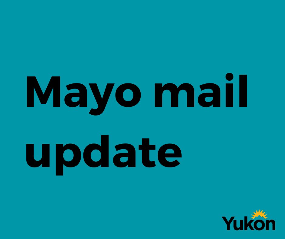 ATTN Mayo evacuees: mail for Mayo residents is being held at Canada Post at 300 Range Road. Ring the doorbell for assistance. You will need ID to retrieve your mail.