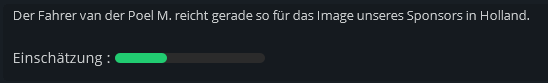 Ach so ja sorry, verpflichte dann einfach nen bekannteren niederländischen Fahrer