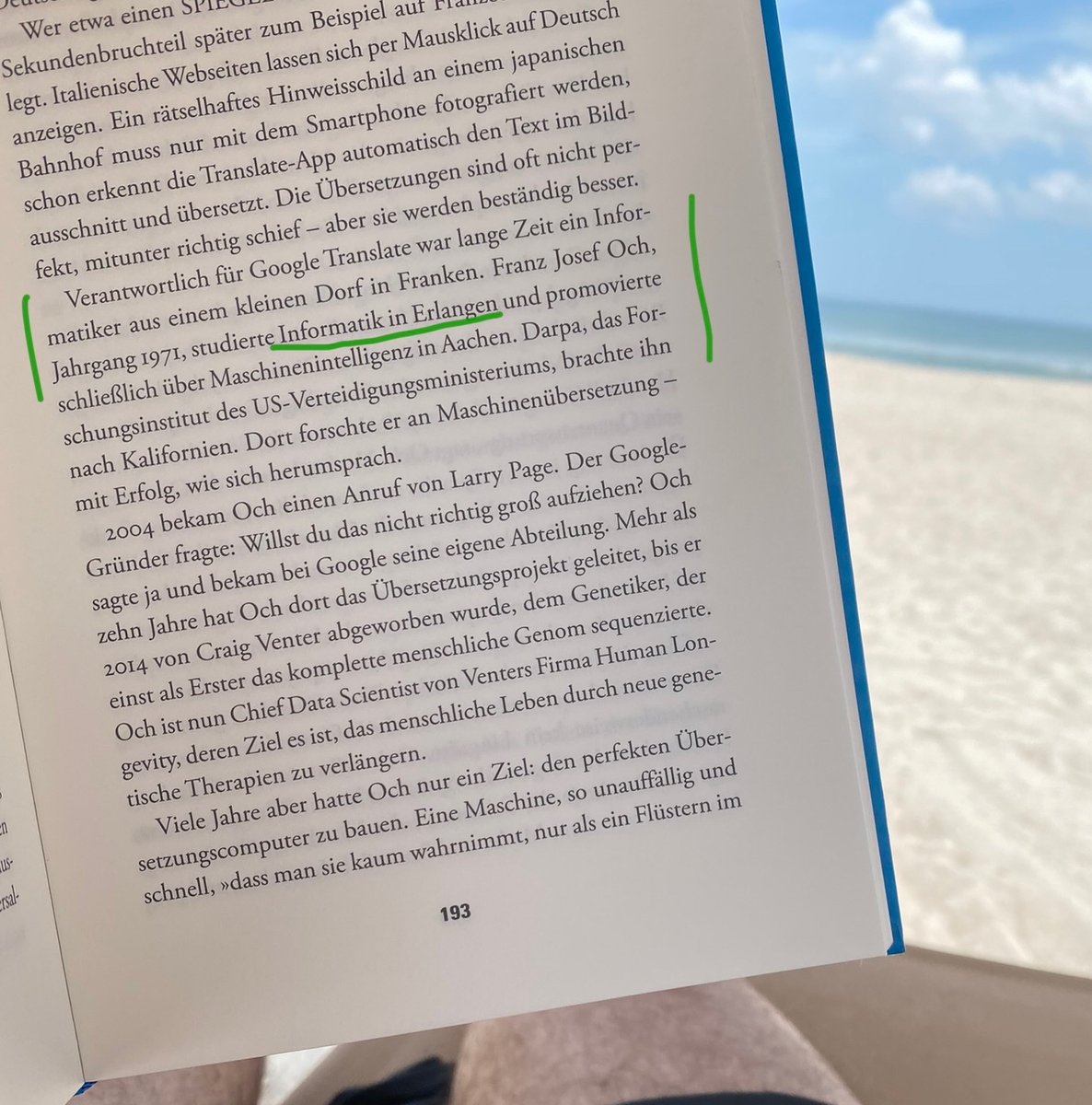 Hornegger's tweet image. #FAUknowledgeToGo: Reading at the beach is fun. I just read the story of #GoogleTranslate. Many people might not know that an #FAUalum was in charge of its development: Dr. Franz Josef Och. @UniFAU #1innovator
