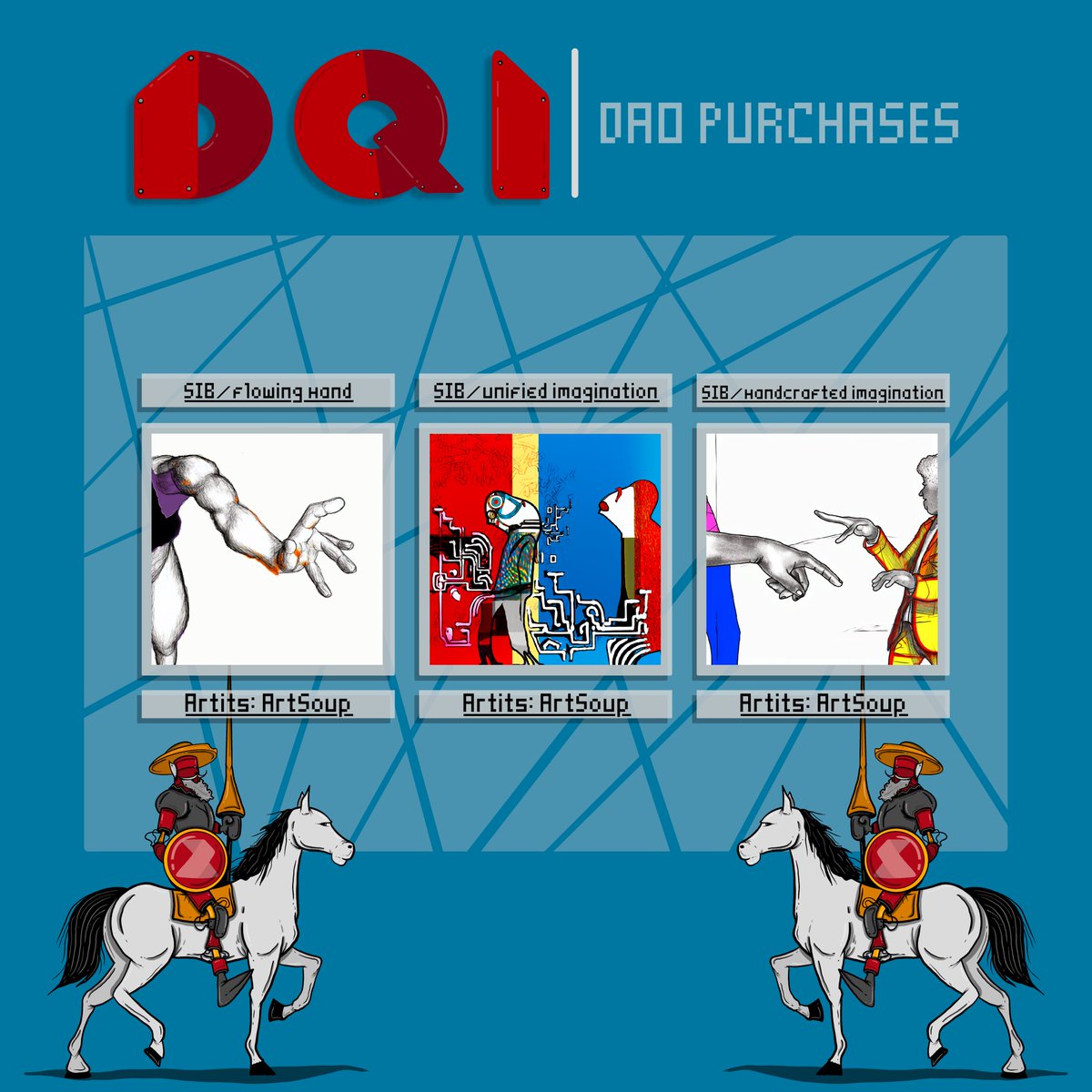 DQInitiative's tweet photo. Here are the latest DQI Dao NFT purchases;    

-Soups In Blender- Flowing Hand  
-Soups In Blender- Unified Imagination 
-Soups In Blender- Handcrafted Imagination 
by @artsoupxyz https://t.co/IqbkLVYFaX