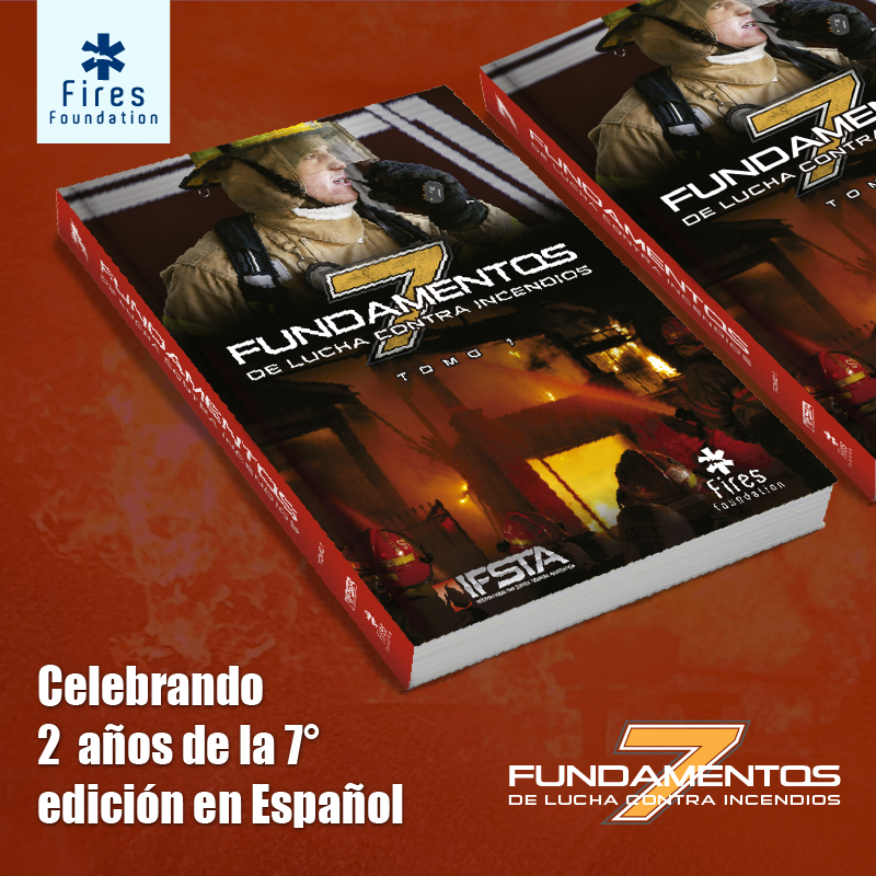 Firesfoundation's tweet photo. Estamos celebrando que desde hace 2 años lanzamos la séptima edición en español del manual IFSTA de "7 fundamentos de lucha contra incendios" https://t.co/4GIbHBNFX3