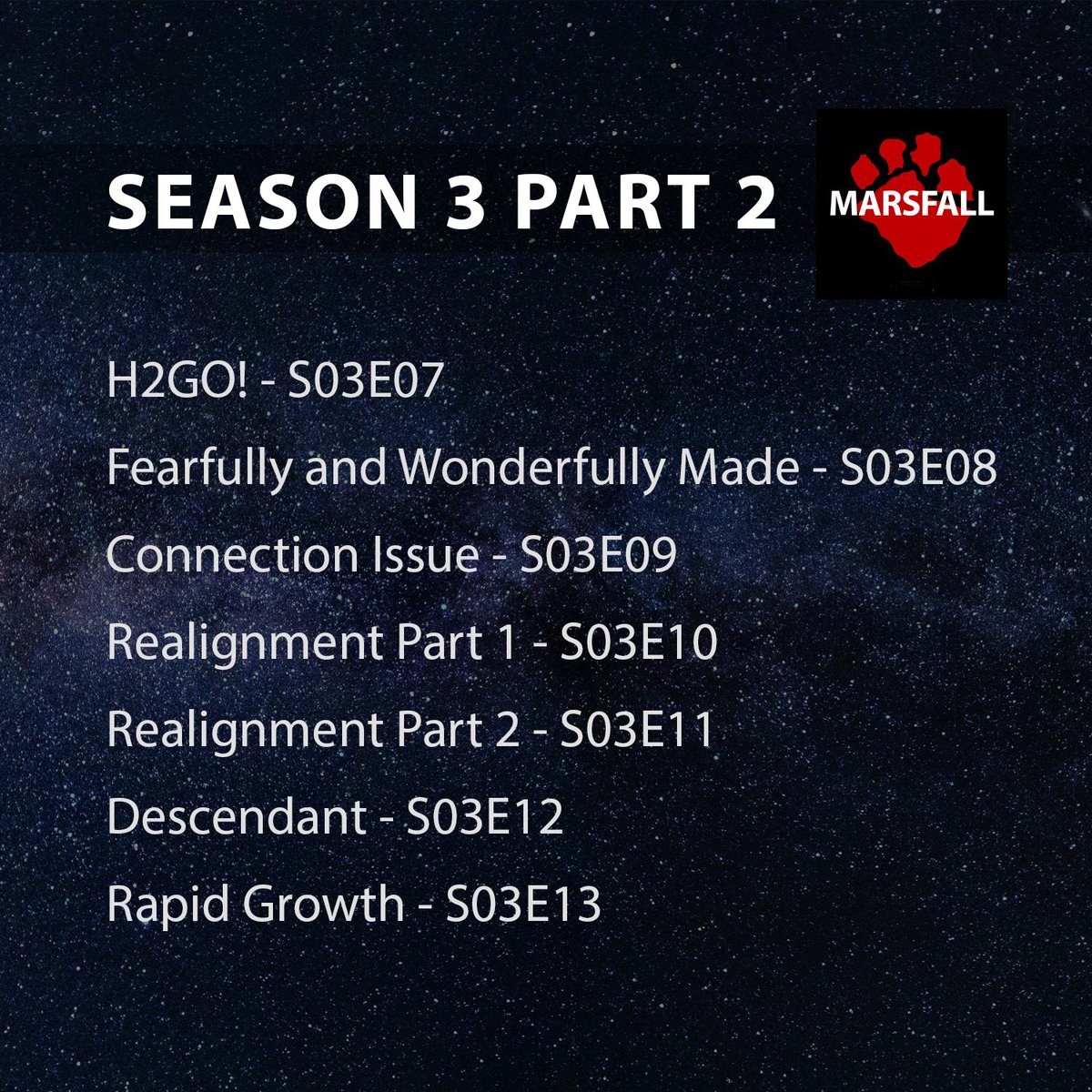 marsfallpod's tweet photo. Happy #SciFifri 🚀 Celebrate Season 3.2 with the release of our full episode title list. Be sure to check out Episode 09—Connection Issue, premiering next Tuesday! 

#Marsfall #ScienceFictionFriday https://t.co/uC1S0D9N49