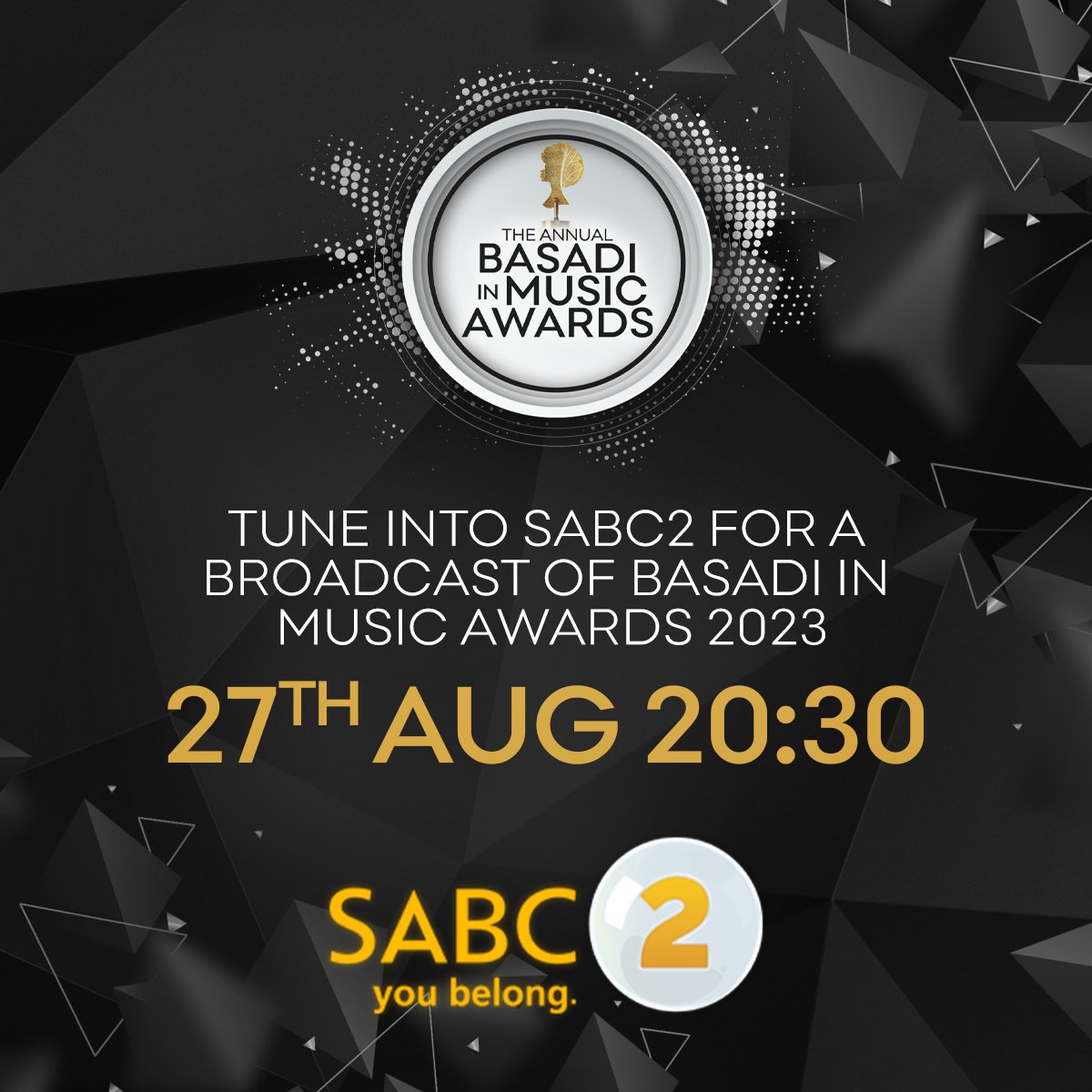 Basadi_awards's tweet photo. Important announcement 🚨

Please note @SABC_2 is not broadcasting the awards live tomorrow.

Let's set our reminders for the 27th of this month at 20:30

#BasadiInMusicAwards2023
#YouBelong https://t.co/VKPQciXCj0
