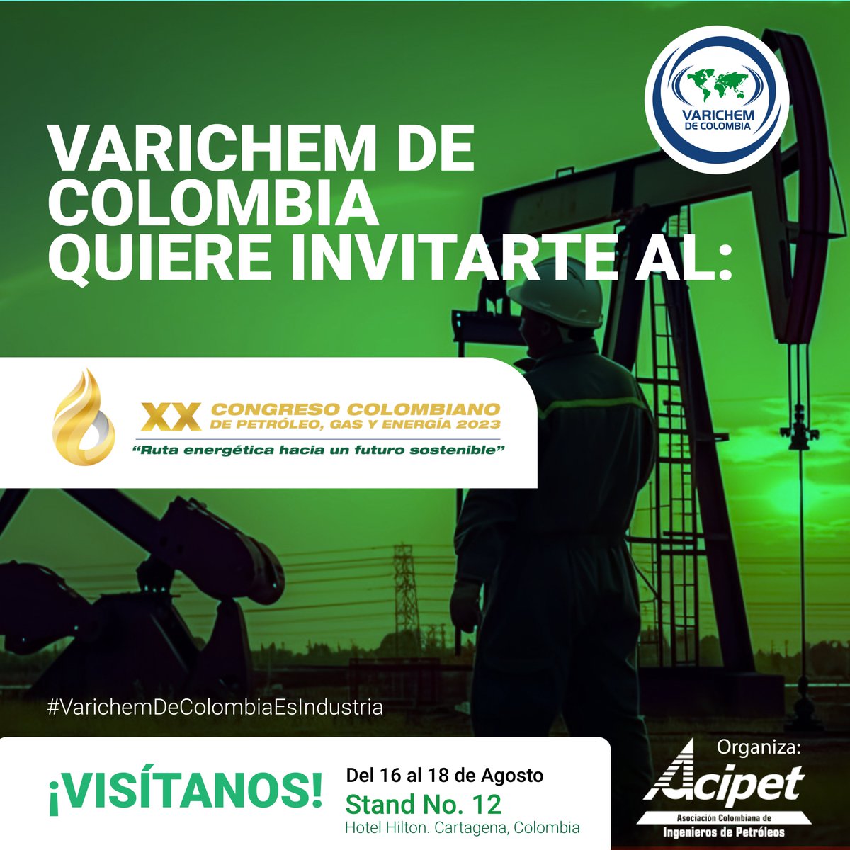 VarichemCol's tweet photo. Faltan 05 días para nuestra participación y muestra comercial en el XX Congreso Colombiano de Petroleo, Gas y Energía organizado por Asociación Colombiana de Ingenieros de Petróleos, Acipet.

📍Hilton Hotel &amp; resorts - Cartagena - Stand No. 12
📆 16 al 18 de Agosto https://t.co/0oorBMQ41V