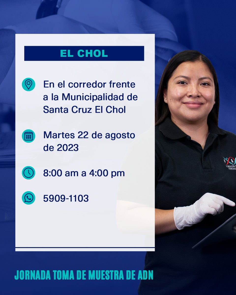 FAFGuatemala's tweet photo. Jornada toma de muestras de ADN #ElChol
🗓️Martes 22 de agosto de 2023
📍Corredor frente a la Municipalidad de Santa Cruz El Chol
⏰8 am a 4 pm
Más información al WhatsApp📲 +502 5909-1103 https://t.co/hGa3ZhuShb