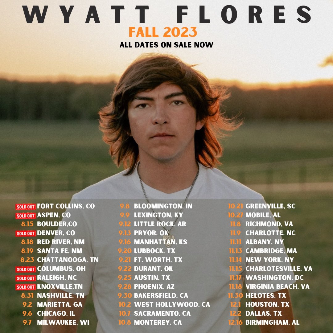Tickets for all my upcoming shows are on sale now! We can’t wait to see y’all on the road, let me know what city I’ll see ya in 🫡 

🎟️: wyattfloresmusic.com/upcoming-shows