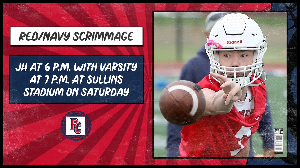 Red/Navy Scrimmage scheduled for Saturday, Aug. 12 at Sullins Stadium!