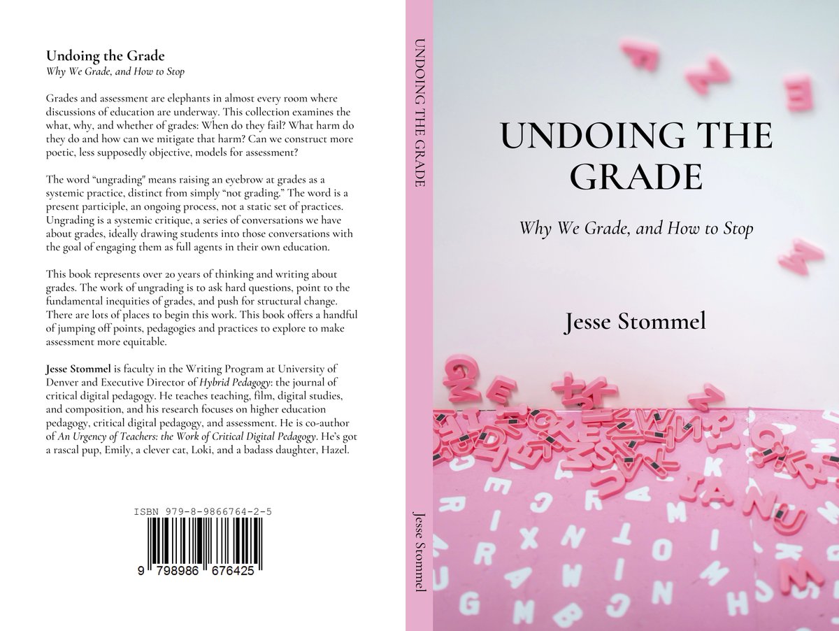 Undoing the Grade: Why We Grade, and How to Stop My new book about grades and #ungrading will be published next Tuesday. 'Grades and assessment are elephants in almost every room where discussions of education are underway.'
