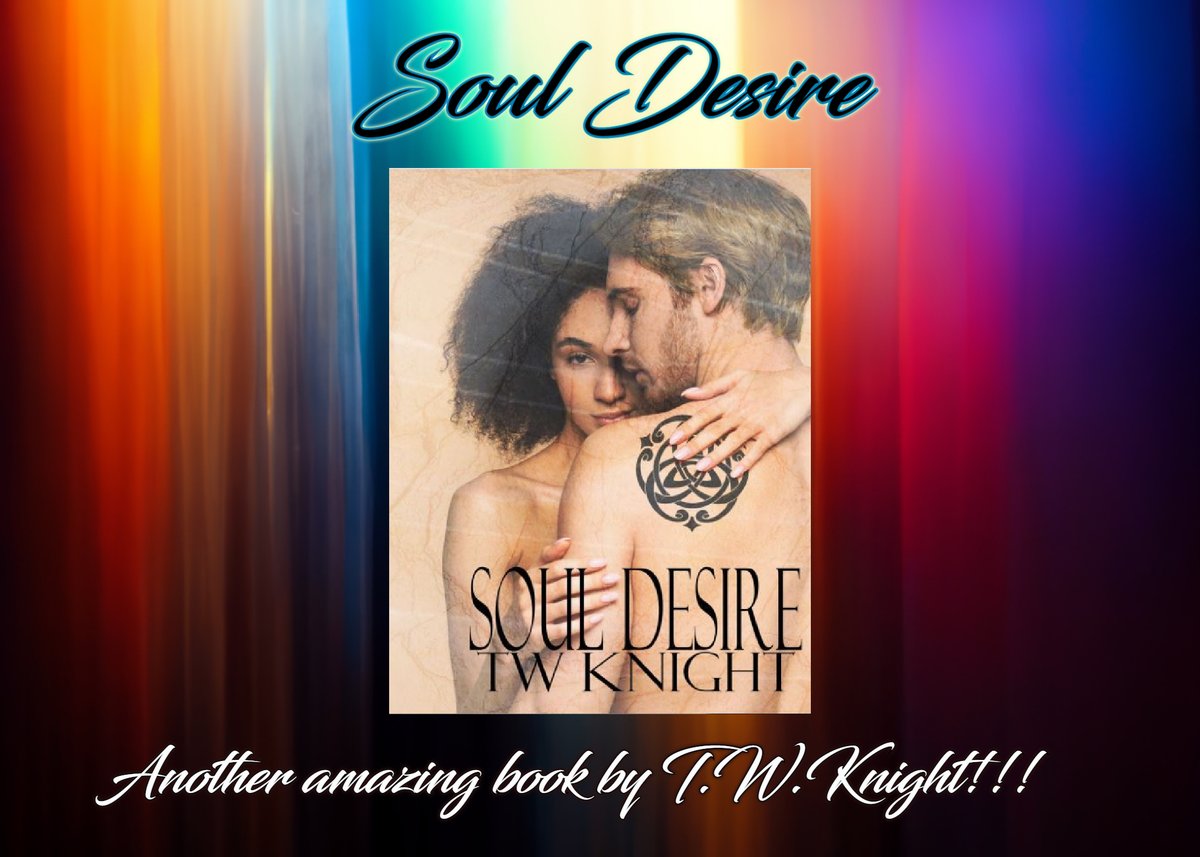 Soul Desire ~ The Dark Knights of Heaven Book 4 by TW Knight
With Darkness looming in their future, Can Cami teach Kaz how to love? Will Kaz give in?#fallenangels #paranormalromance #thedarkkinightsofheaven
owlandpussycatbookpromo.blogspot.com/2023/08/soul-d…