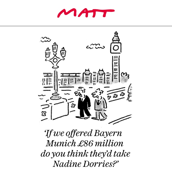 Matt Cartoons (@mattcartoonist) on Twitter photo 'If we offered Bayern Munich ÂŁ86 million do you think they'd take Nadine Dorries?'â
â
My latest cartoon for tomorrow's <a href="/Telegraph/">The Telegraph</a>â
â
Original artwork from chrisbeetles.com
â
#lol #cartoons #cartoon #sketch #drawingoftheday #comicsâ 'If we offered Bayern Munich ÂŁ86 million do you think they'd take Nadine Dorries?'â
â
My latest cartoon for tomorrow's <a href="/Telegraph/">The Telegraph</a>â
â
Original artwork from chrisbeetles.com
â
#lol #cartoons #cartoon #sketch #drawingoftheday #comicsâ