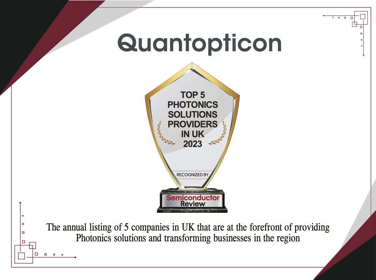 We are celebrating the summer in style!
Quantopticon is one of 5 honorees who were recognised by Semiconductor Review magazine as top providers of commercial solutions for photonics in UK 2023.🏆
Read the full article here: semiconductorreview.com/quantopticon
#semiconductors <a href="/SemiconductorRv/">Semiconductor Review</a>