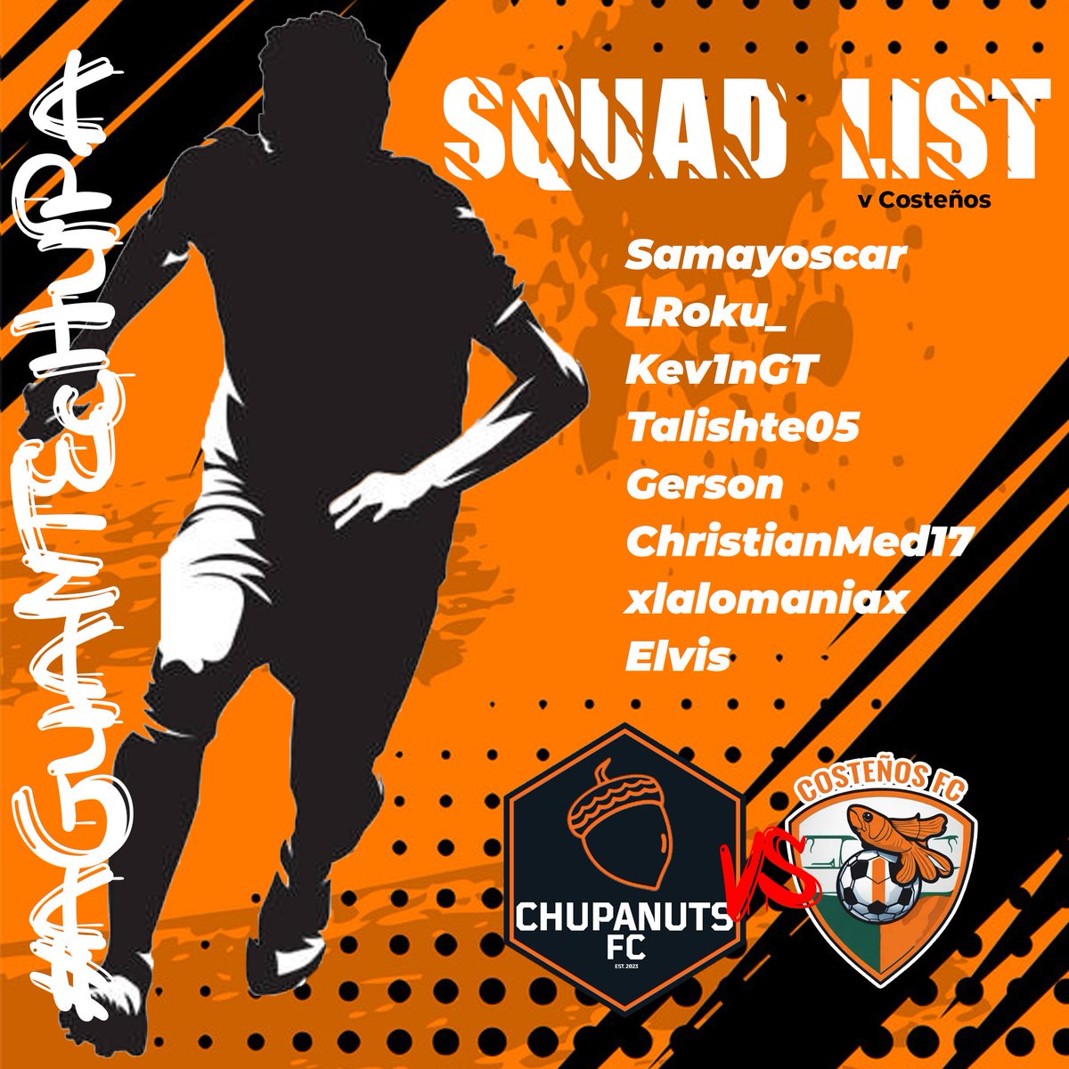 ChupanutsFC's tweet photo. NEXT MATCH 🌰 SQUAD LIST

Chupanuts FC v @CostenhosFC

⏲️22:00 hrs
🗓️11/08 
📷https://t.co/Dxy0MXAwGp 
🏟️Futeca San Cristobal 🏟️ https://t.co/60K4CDi54u