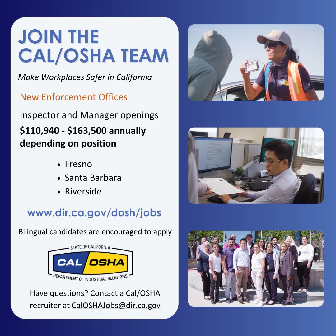 CA_DIR's tweet photo. Join Cal/OSHA’s team that is making workplaces safer in California. We have new offices opening in Fresno, Santa Barbara and Riverside. Learn more and apply today https://t.co/zd13zizjed #statejobs #workforCA https://t.co/vzVuEbtYek