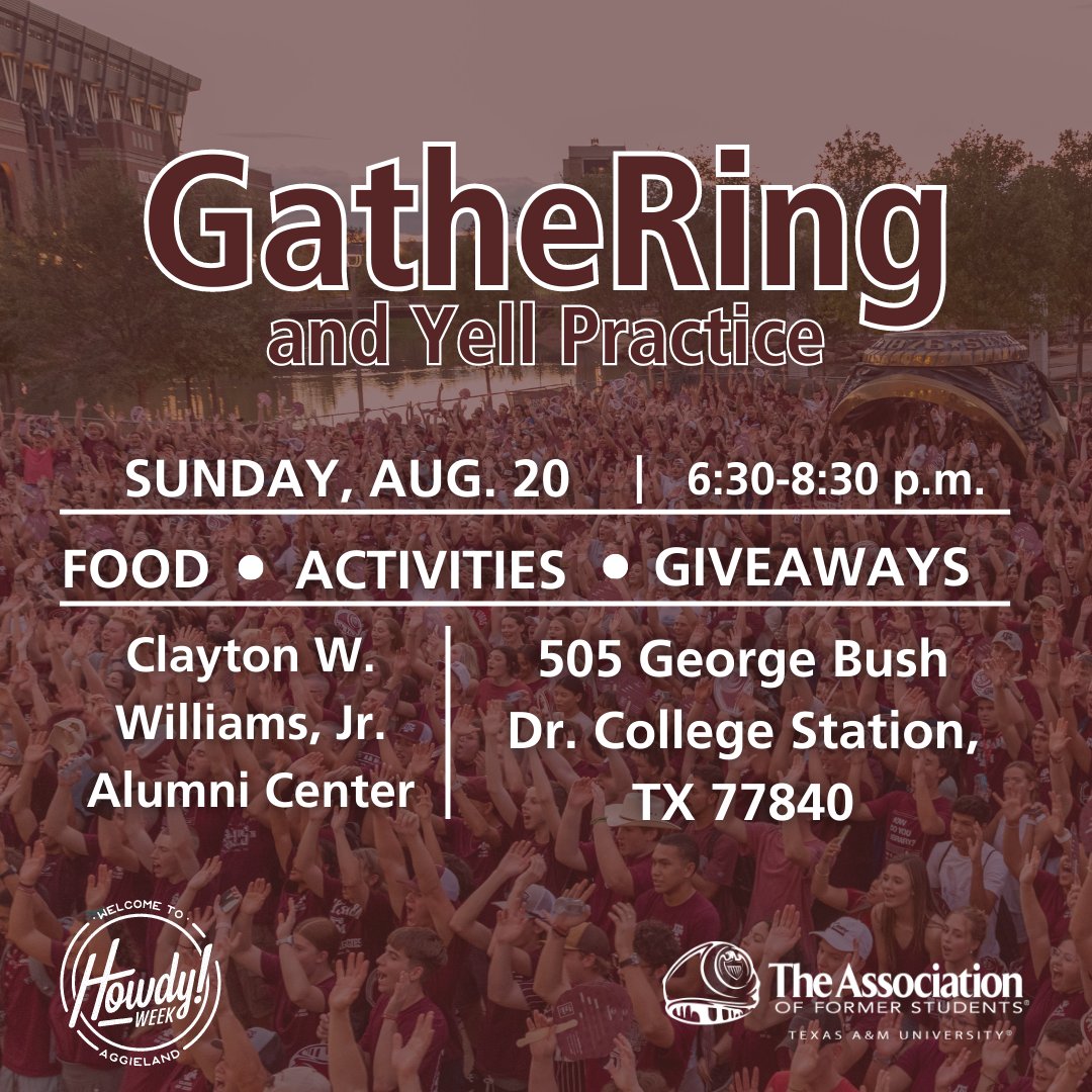 Howdy, Class of '27! Join fellow Aggies for food, activities and the first official yell practice of the year! Organized by The Association of Former Students and sponsored by @dippindots, @SlovacekFoods and @brookshirebrothers, learn more at tx.ag/GatheRing.