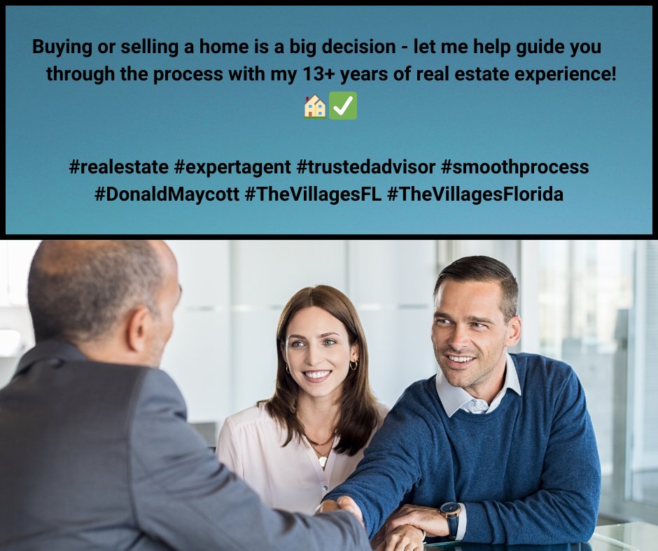 REALTORinTVFL's tweet image. Let me help you with one of the most important decisions of your life.  
#realestate #expertagent #trustedadvisor #smoothprocess #DonaldMaycott #TheVillagesFL #TheVillagesFlorida