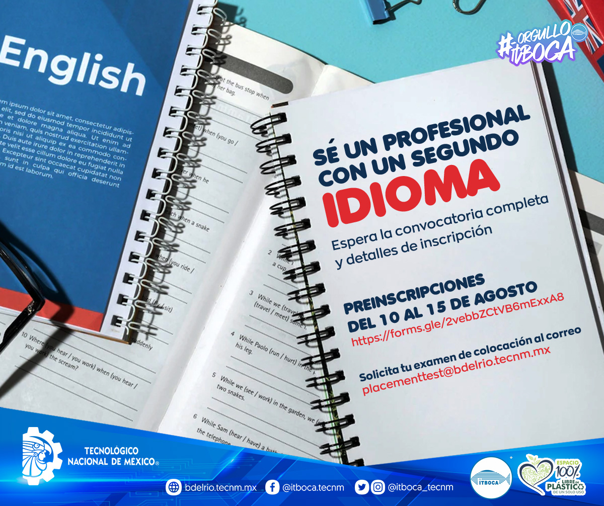 📷Atención interesados. Sé un Profesional con un segundo IDIOMA, espera la convocatoria para más información; preinscripciones del 📷 10 al 15 agosto.
📷Para preinscribirse: forms.gle/2vebbZCtVB6mEx…
📷Solicita tu examen de colocación 
placementtest@bdelrio.tecnm.mx
#OrgulloITBoca