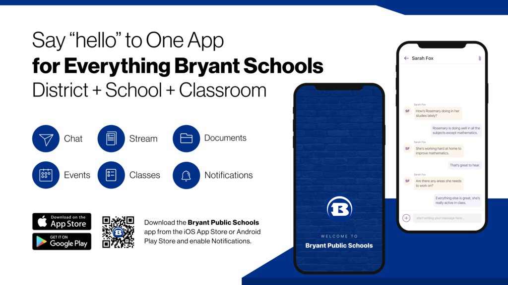 Have you downloaded the Bryant Public Schools app? Email notifications have been sent to parents (PreK, Grades 1-12) to create your Rooms account. Need help? Visit bryantschools.org/page/rooms.