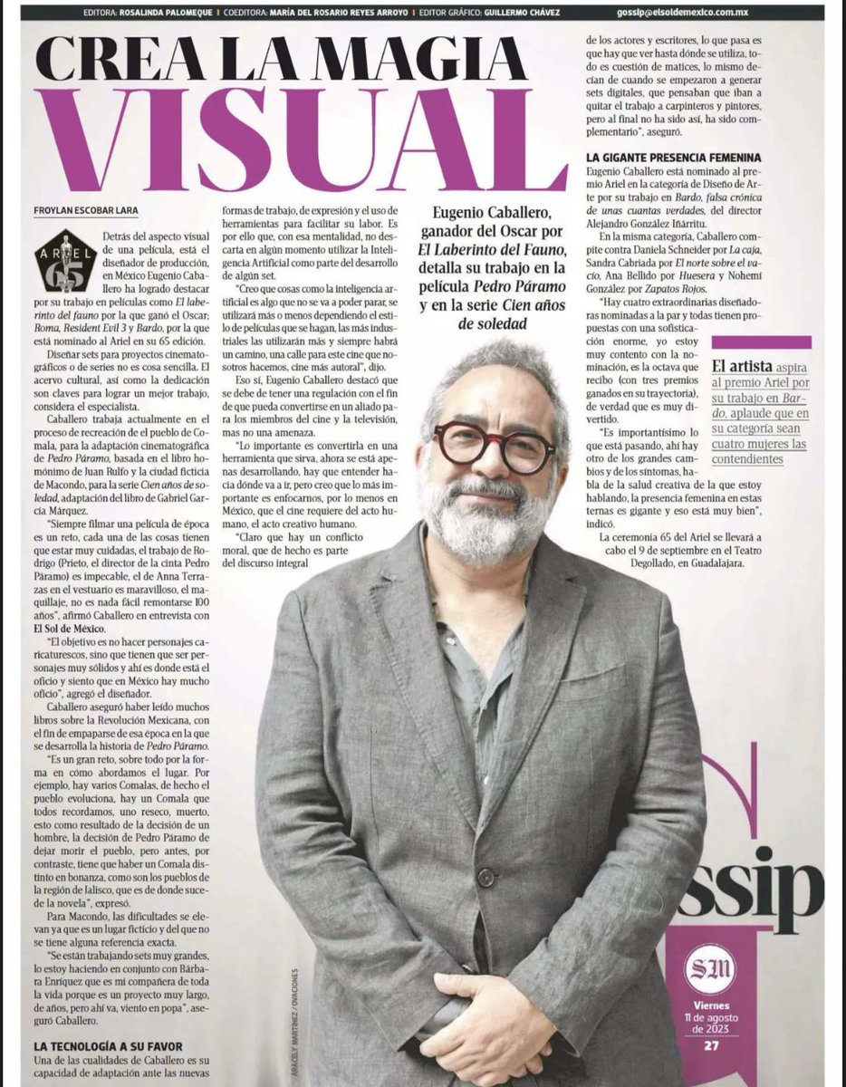 Hoy en #Gossip de @elsolde_mexico les comparto una entrevista con #EugenioCaballero quien nos comparte sobre sus proyectos de #PedroPáramo y #100añosdeSoledad en los que trabaja en el diseño de producción. Aquí la entrevista.