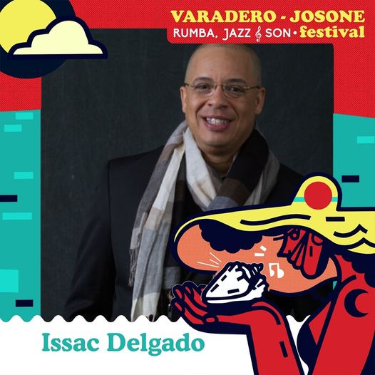 🌅🏖️ Vaya qué Chévere!!!!
Issac Delgado, el Chévere🎶 de la Salsa, en Varadero Josone Festival del 21 al 27 de agosto🗓️.
😍Ya casi llega nuestro Festival😎.

Reserva aquí 👉bit.ly/3qz7sIF

#VaraderoJosone #CubaUnica