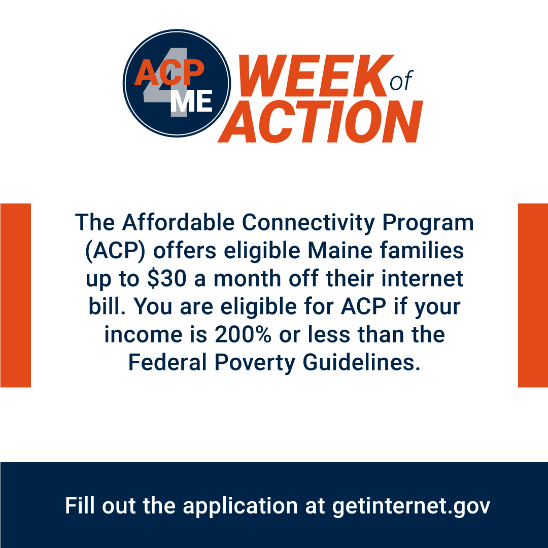 MaineStLibrary's tweet photo. The ACP provides eligible households with a $30/month discount toward high-speed internet and a one-time discount of $100 toward the purchase of a connected device. Applicants can visit https://t.co/AiprSVSOOQ to learn if they qualify. #ACP4ME https://t.co/lg8MUUXyMX
