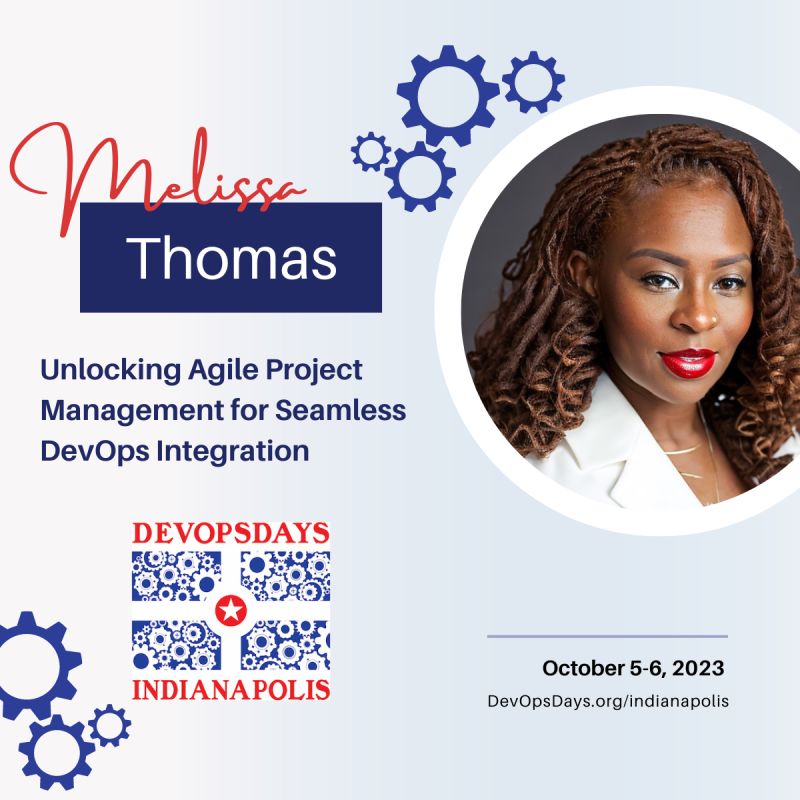 📢 We're thrilled to unveil the distinguished speakers lineup for #DevOpsDaysIndy 2023!
🎤 Featured Speaker: Melissa Thomas
📌 Talk Title: "Unlocking Agile Project Management for Seamless DevOps Integration"
🔗 Learn more about our speakers and register at devopsdaysindy2023.eventbrite.com