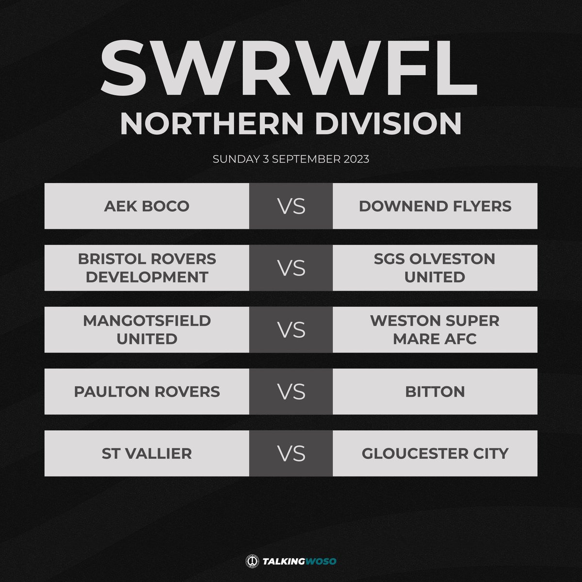 TalkingWoSo's tweet photo. 𝗢𝗣𝗘𝗡𝗜𝗡𝗚 𝗗𝗔𝗬 | South West Regional Women's Football League 

Here's the opening round of SWRWFL Premier Division, Northern Division, Eastern Division and Western Division fixtures, scheduled to take place on Sunday 3 September.

#SWRWFL https://t.co/NLwEdwAbHC