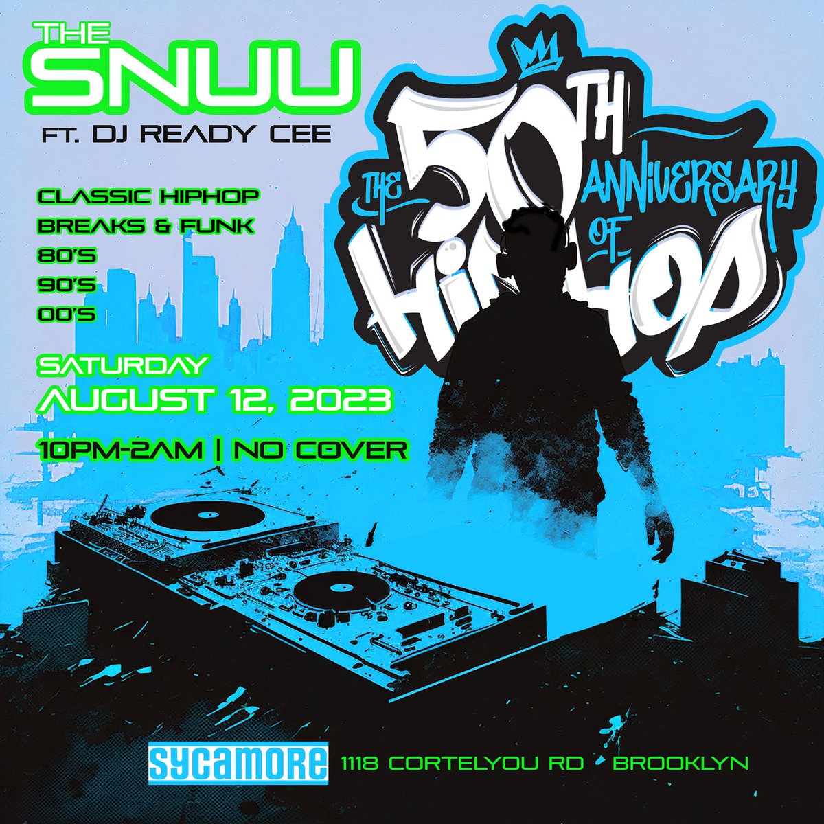 TOMORROW NIGHT IN BROOKLYN!
Celebrating 50 Years of Hip-Hop!
10pm til late | No cover
@ Sycamore | 1118 Cortelyou Rd.
#hiphop50 #50yearsofhiphop #djreadycee #sycdjz #sycamorebklyn