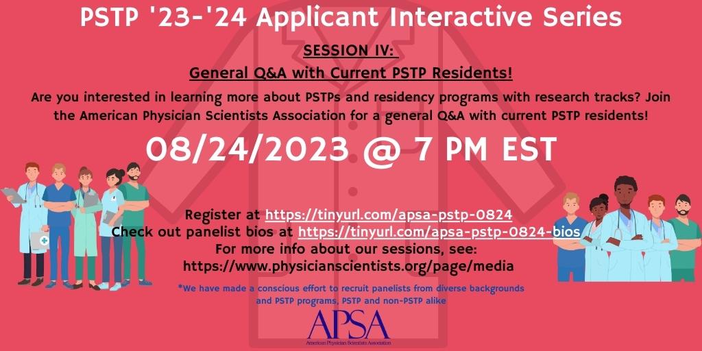 Thinking about research training? Residency programs? The next <a href="/A_P_S_A/">APSA</a> webinar might be for you!  On 08/24 @ 7pm EST, a panel of current Physician Scientist Training Program residents will be available to offer advice/answer Qs. Register for FREE (tinyurl.com/apsa-pstp-0824)!