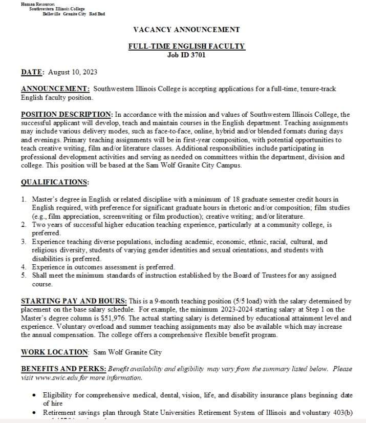 Tenure track full-time writing faculty position at community college in the St. Louis vicinity. 5/5 load, likely to include online courses, opportunity to include literature/film/creative writing/professional writing. DM for more info